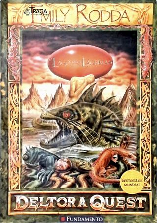 Deltora Quest - o Lago das Lágrimas