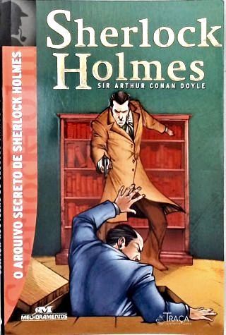O Arquivo Secreto de Sherlock Holmes