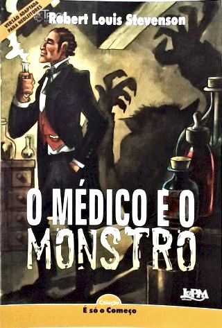 O Médico e o Monstro (adaptado para Neoleitores)