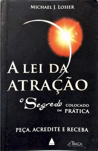 A Lei Da Atração