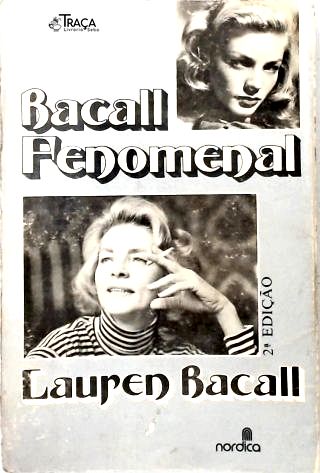 Bacall Fenomenal