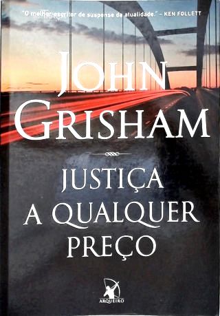Justiça A Qualquer Preço