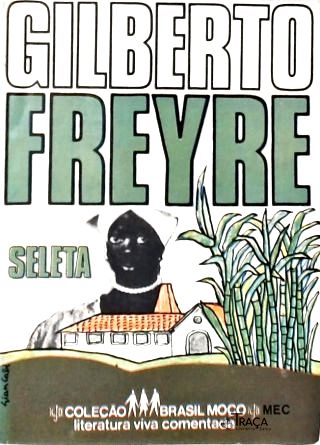 Seleta para Jovens de Gilberto Freyre