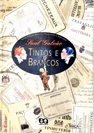 Tintos e Brancos