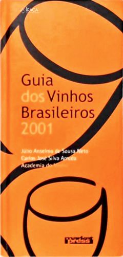 Guia dos Vinhos Brasileiros 2001
