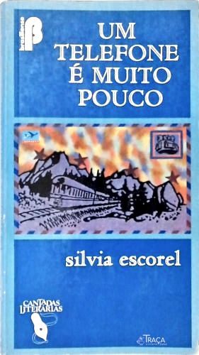 Um Telefone É Muito Pouco