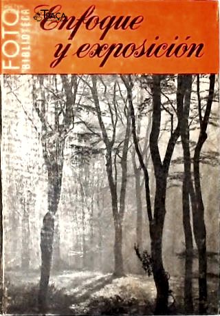 Enfoque Y Exposición