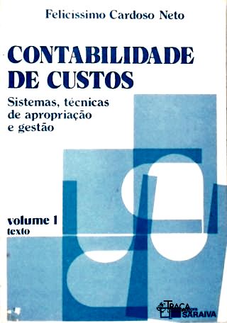 Contabilidade de Custos - Vol. 1 (texto)