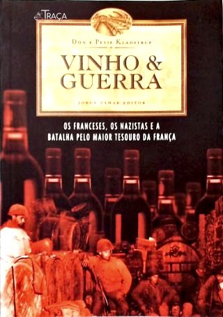 Vinho & Guerra