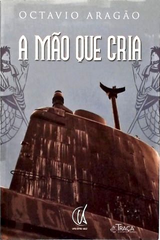 A Mão Que Cria