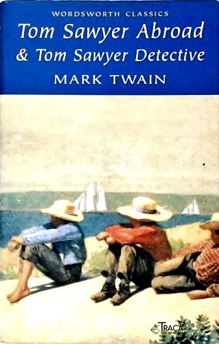 Tom Sawyer Abroad - Tom Sawyer Detective