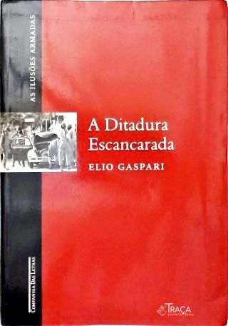 A Ditadura Escancarada