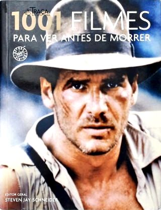 1001 Filmes Para Ver Antes De Morrer