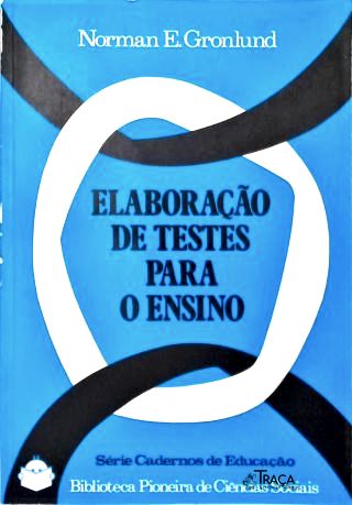 Elaboração de Testes para o Ensino