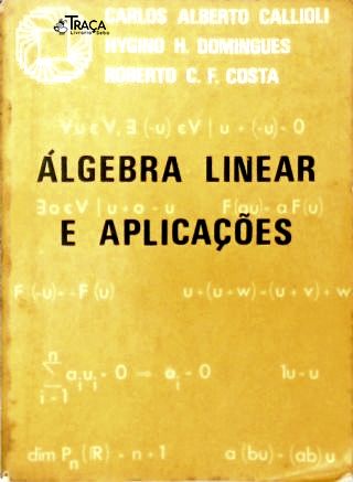 Álgebra Linear e Aplicações