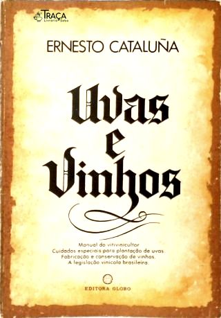 Uvas e Vinhos