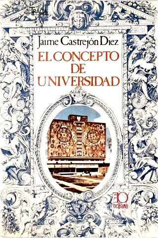 El Concepto de Universidad