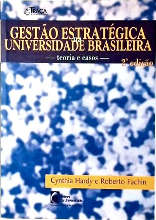 Gestão Estratégica Na Universidade Brasileira