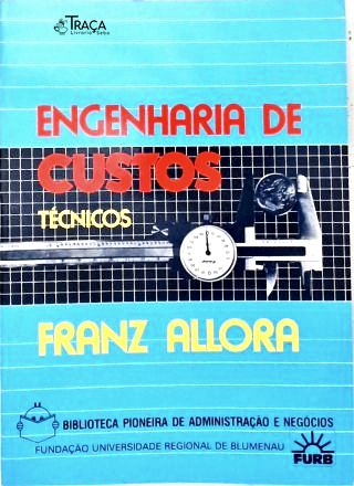 Engenharia de Custos Técnicos