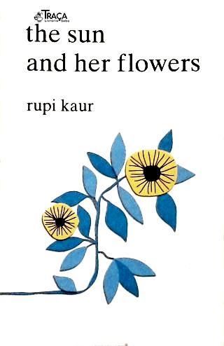 The Sun And Her Flowers