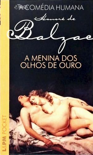 A Menina Dos Olhos De Ouro