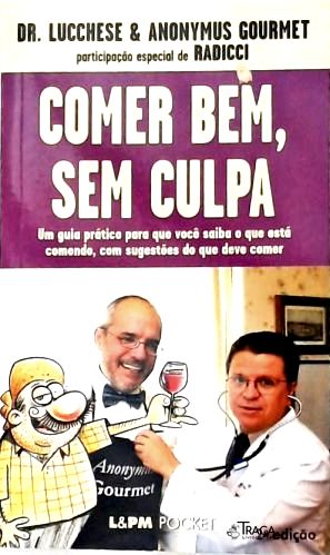 Comer Bem, sem Culpa