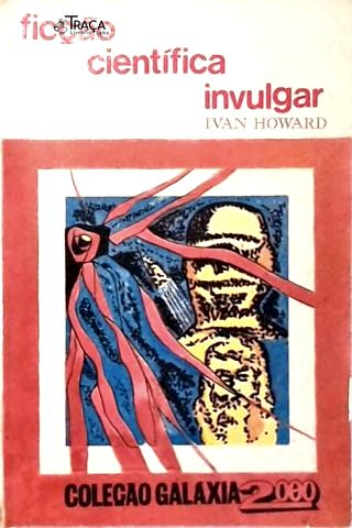 Ficção Científica Invulgar