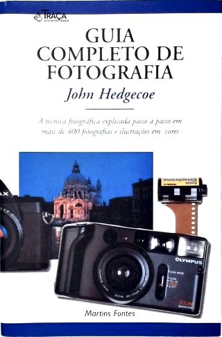 Guia Completo de Fotografia