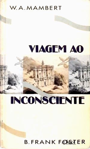 Viagem Ao Inconsciente