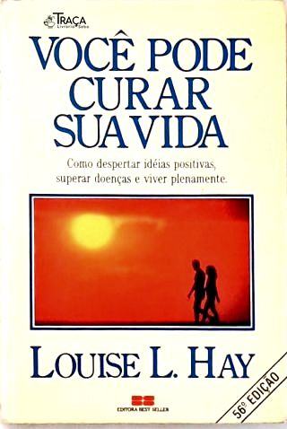 Você Pode Curar Sua Vida