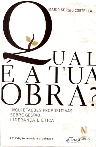 Qual É a Tua Obra?