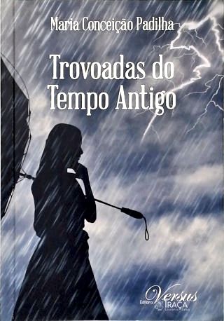 Trovoadas do Tempo Antigo