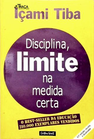 Disciplina, Limite Na Medida Certa