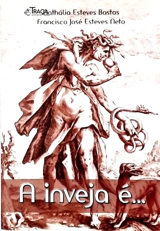 A Inveja É...