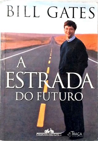 A Estrada do Futuro