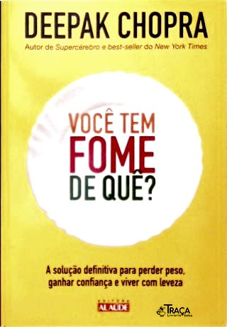 Você Tem Fome de Quê?