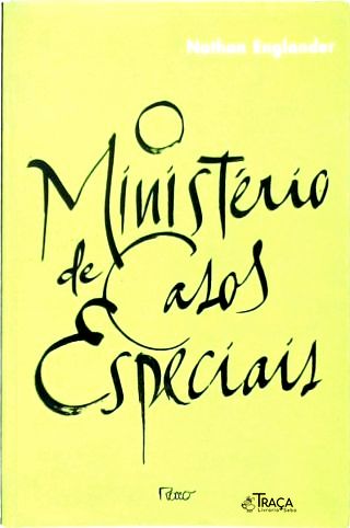 O Ministério de Casos Especiais