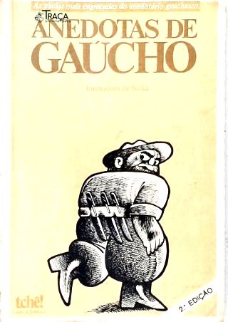 Anedotas de Gaúcho