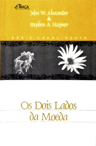Os Dois Lados da Moeda
