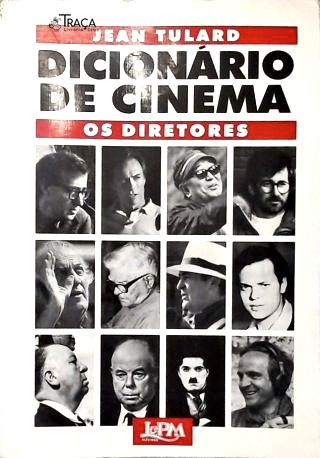 Cinema. Dicionário de Cinema. Enciclopédias. Diretores de Filmes. Literatura e Arte. Dicionário Temá