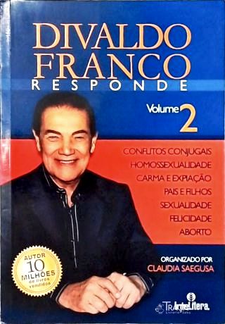 Divaldo Franco Responde - Vol. 2