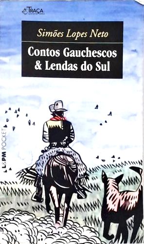 Contos Gauchescos e Lendas do Sul