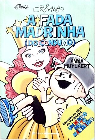 A Fada madrinha (Do Consumo)