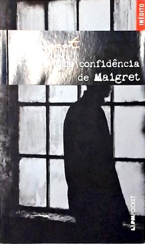 Uma Confidência de Maigret