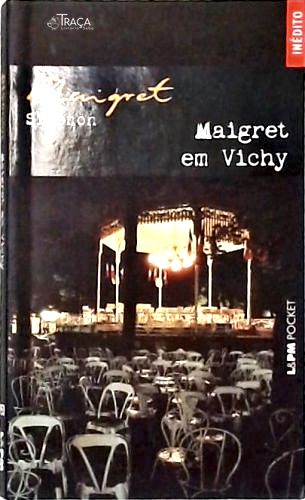 Maigret em Vichy