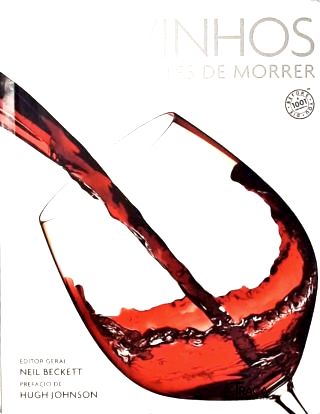 1001 Vinhos para Beber Antes de Morrer