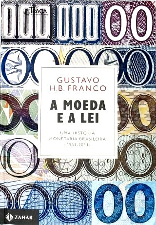A Moeda e a Lei