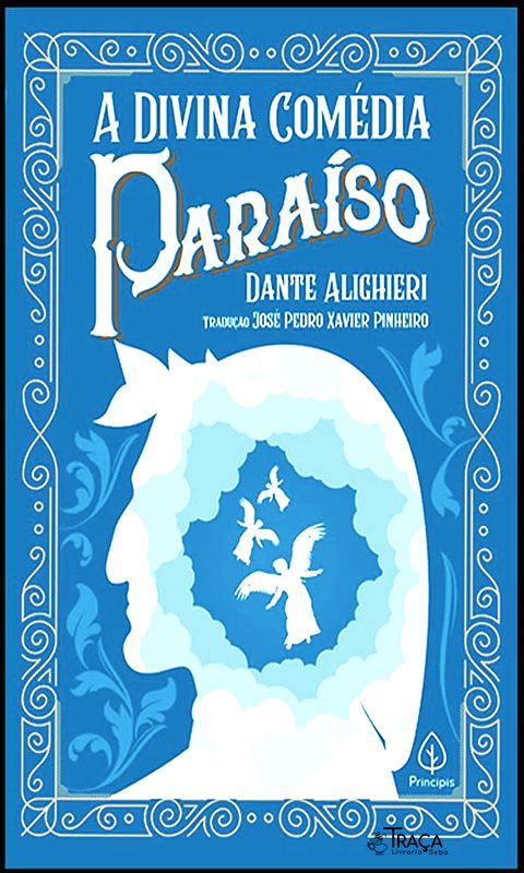 A Divina Comédia - Paraíso