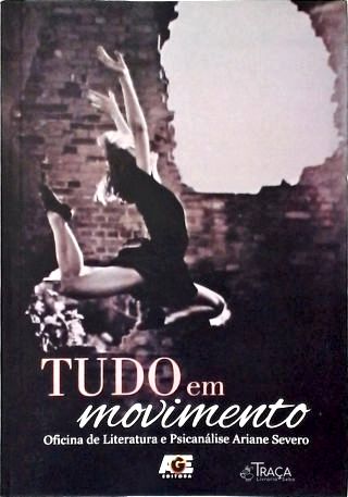 Tudo em Movimento