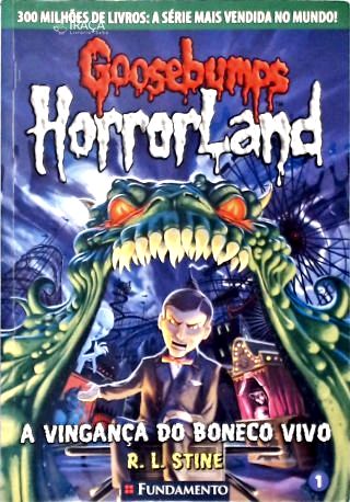 Goosebumps Horrorland: a Vingança do Boneco Vivo
